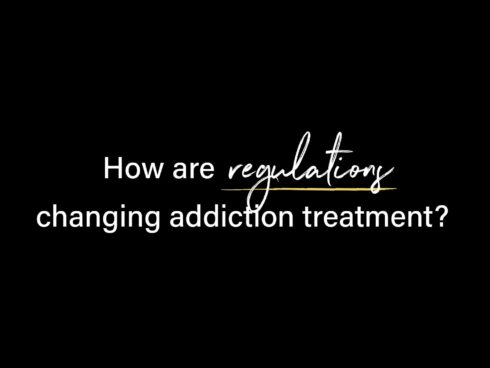 BHG leadership explaining how evolving regulations are impacting addiction treatment, including compliance, patient access, and best practices in behavioral health care.